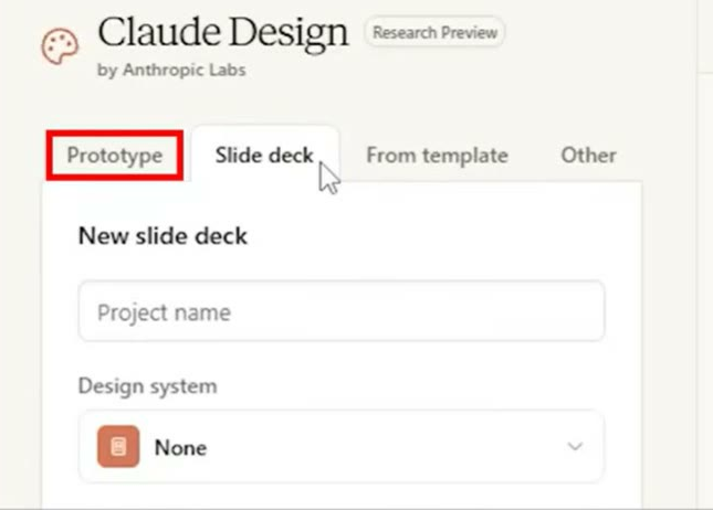 Claude Designの新規プロジェクト作成画面。Prototype・Slide deck・From template・Otherの4タブが並ぶ